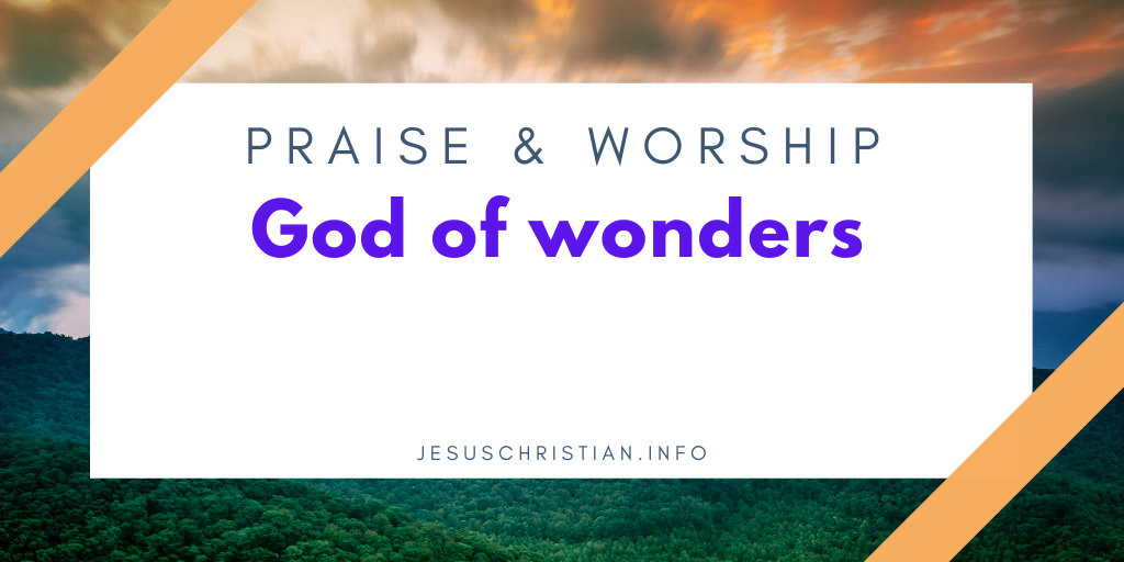 God of wonders
