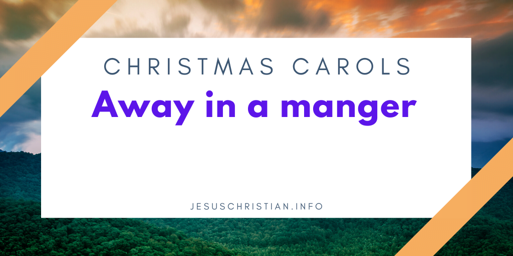 Away in a manger