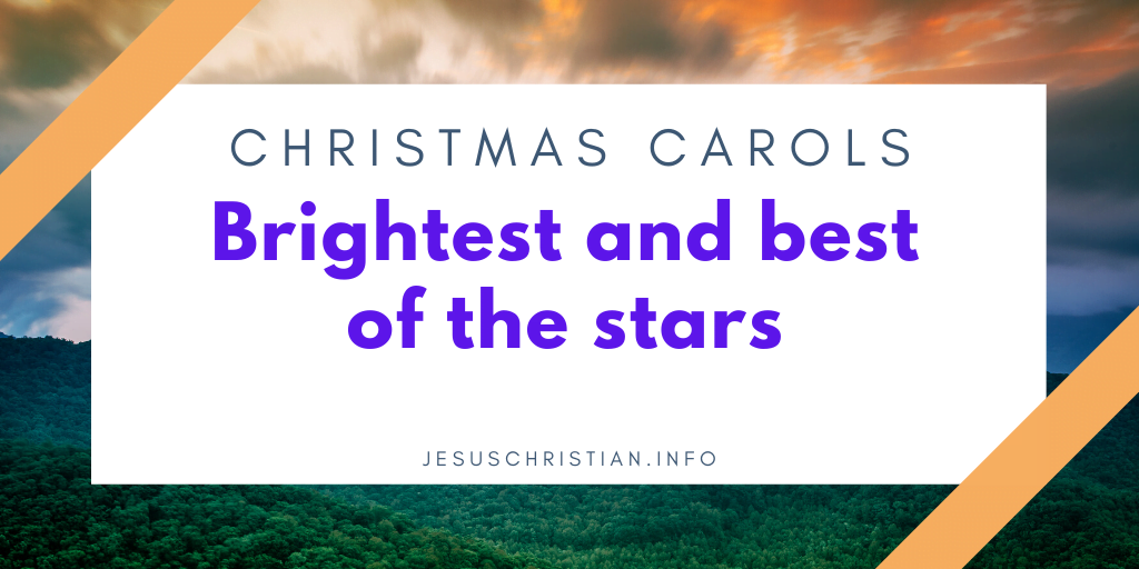 Brightest and best of the stars