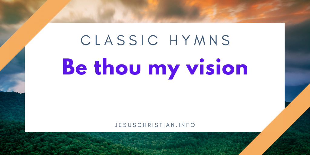 Be thou my vision